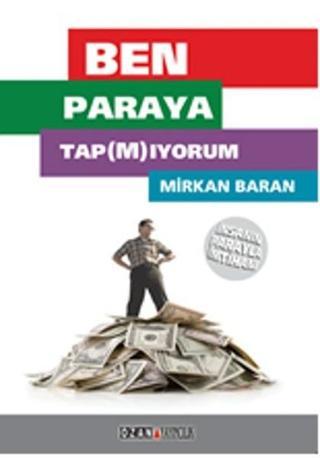 Ben Paraya Tapmıyorum - Mirkan Baran - Ozan Yayıncılık