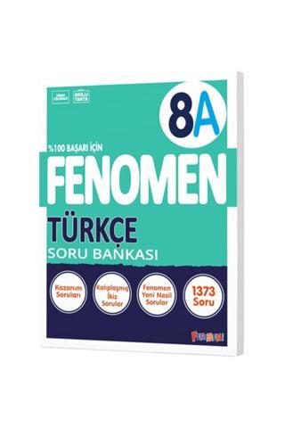 Fenomen Yayıncılık Fenomen 8 Sınıf Türkçe A Soru Bankası - Fenomen Yayıncılık
