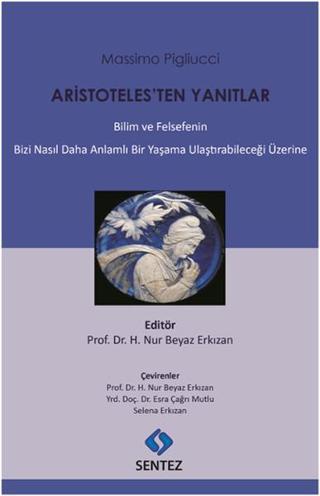 Aristoteles'ten Yanıtlar - Massimo Pigluicci - Sentez Yayıncılık