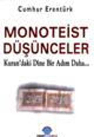 Monoteist Düşünceler - Cumhur Erentürk - Ozan Yayıncılık