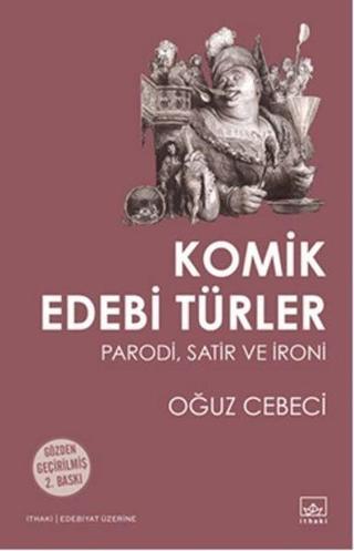 Komik Edebi Türler - Oğuz Cebeci - İthaki Yayınları