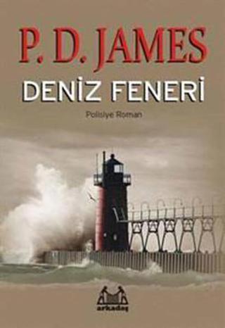 Deniz Feneri - P.D. James - Arkadaş Yayıncılık