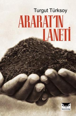 Ararat'ın Laneti - Turgut Türksoy - Büyülüdağ