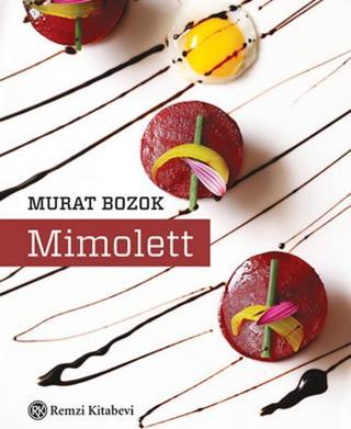 Mimolett - Murat Bozok - Remzi Kitabevi