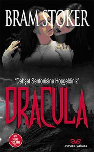 Dracula - Bram Stoker - Avrupa Yakası Yayınları