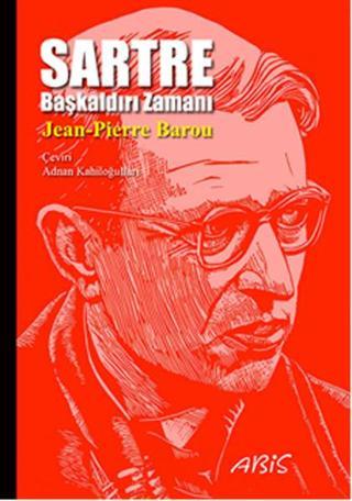 Sartre - Jean-Pierre Barou - Abis Yayınları