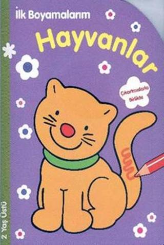 İlk Boyamalarım Hayvanlar - Parıltı Yayınları
