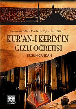 Kur'an'-ı Kerim'in Gizli Öğretisi
