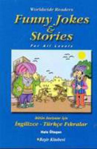 Funny Jokes&Stories / Bütün Seviyeler için İngilizce-Türkçe Fıkralar - Hale Ötegen - Beşir Kitabevi