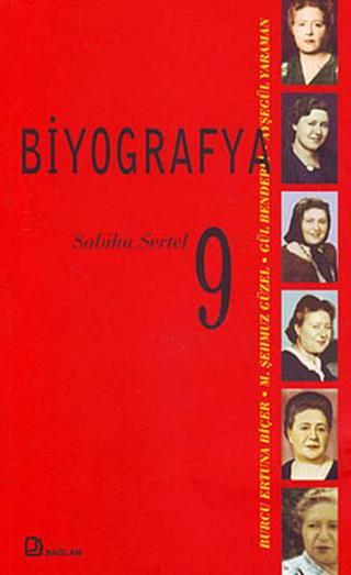 Biyografya 9 - Sabiha Sertel - Bağlam Yayıncılık