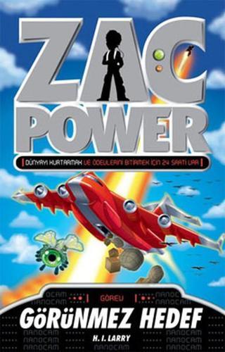 Zac Power 13 - Görünmez Hedef - H. I. Larry - Caretta Çocuk