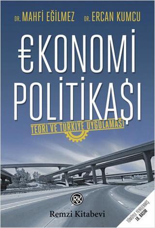 Ekonomi Politikası - Ercan Kumcu - Remzi Kitabevi