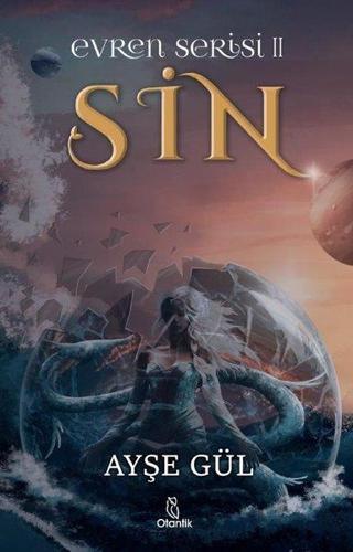 Sin - Evren Serisi 2 - Ayşe Gül - Otantik Kitap