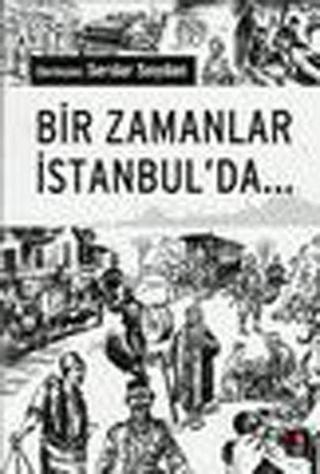 Bir Zamanlar İstanbul'da - Kapı Yayınları