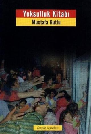 Yoksulluk Kitabı - Dergah Yayınları