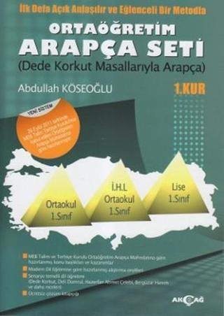 Ortaöğretim Arapça Seti - 1. Kur - Dede Korkut Masallarıyla Arapça - Abdullah Köseoğlu - Akçağ Yayınları
