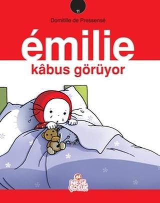 Emilie Kabus Görüyor - Domitille de Pressense - Nesil Çocuk Yayınları