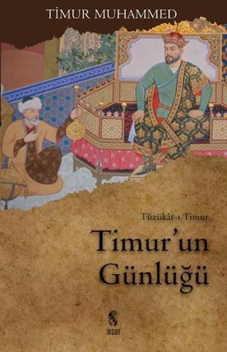 Timur'un Günlüğü - Timur Muhammed - İnsan Yayınları