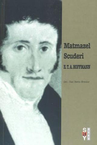 Matmazel Scuderi - Hoffmann  - Say Yayınları