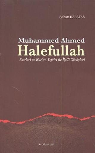 Muhammed Ahmed Halefullah - Şaban Karataş - Ankara Okulu Yayınları