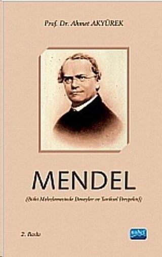 Mendel - Ahmet Akyürek - Nobel Akademik Yayıncılık
