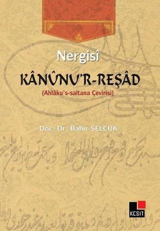 Kanunu'r - Reşad - Nergisi  - Kesit Yayınları