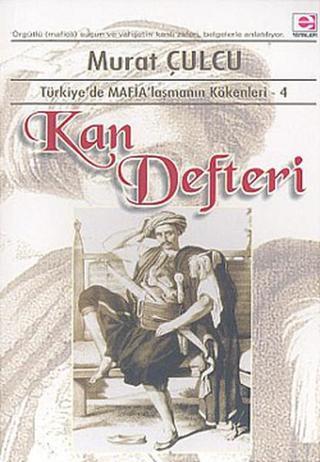 Kan Defteri - Murat Çulcu - E Yayınları