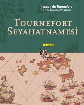 Tournefort Seyahatnamesi Joseph De Tournefot Kitap Yayınevi
