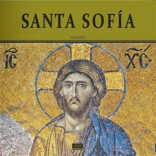 Santa Sophia - İlhan Akşit - Akşit Yayıncılık