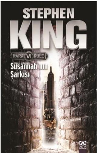 Susannah'ın Şarkısı - Kara Kule Serisi 6.Kitap