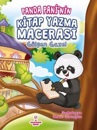 Panda Panini'nin Kitap Yazma Macerası - Gülşen Gazel - Serencam Yayınevi