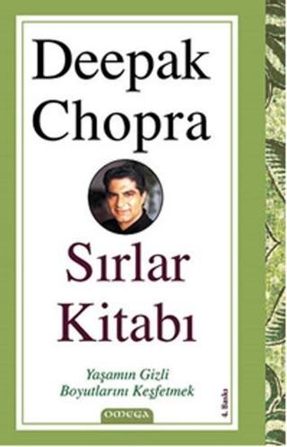 Omega Sırlar Kitabı - Deepak Chopra, M.D