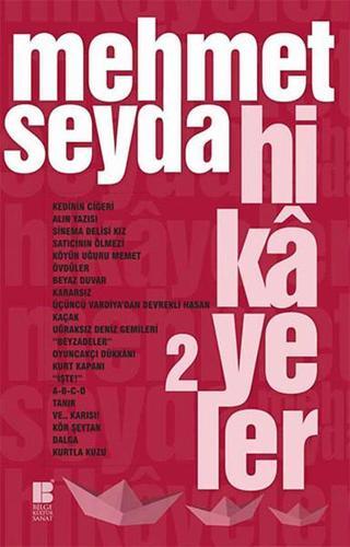 Hikayeler 2 - Mehmet Seyda - Bilge Kültür Sanat