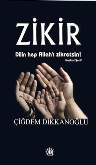 Zikir Çiğdem Dikkanoğlu Yason Yayıncılık