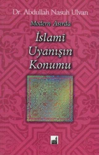 Modern Asırda İslami Uyanışın Konumu