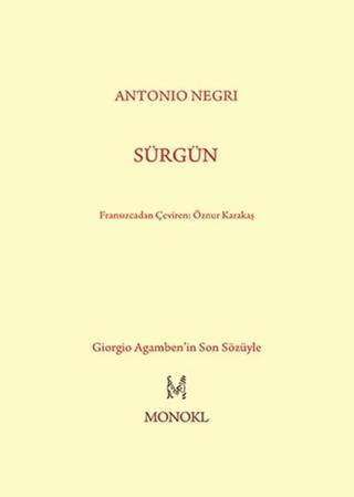 Sürgün - Antonio Negri - Monokl