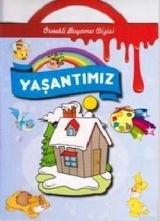 Yaşantımız Örnekli Boyama - Parıltı Yayınları