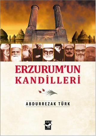 Erzurum'un Kandilleri - Arı Sanat Yayınevi