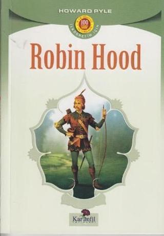 Robin Hood Howard Pyle Karanfil Yayınları
