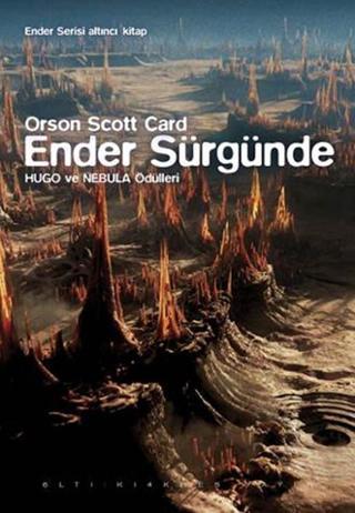 Ender Sürgünde - Ender Serisi 6. Kitap - Orson Scott Card - Altıkırkbeş Basın Yayın