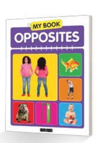 My Book - Opposites - Kolektif  - MK Publications