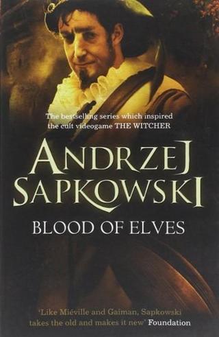 Blood of Elves (Witcher 2) - Andrzej Sapkowski - Gollancz