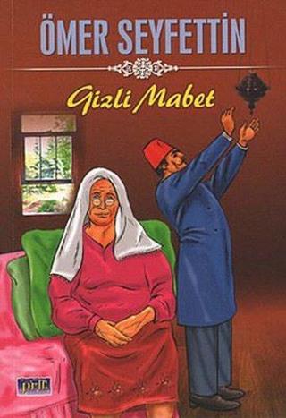 Gizli Mabet - Ahmet Yanar - Parıltı Yayınları
