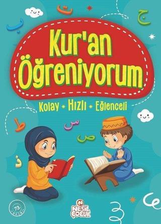Kur'an Öğreniyorum - Ömer Faruk Paksu - Nesil Çocuk Yayınları