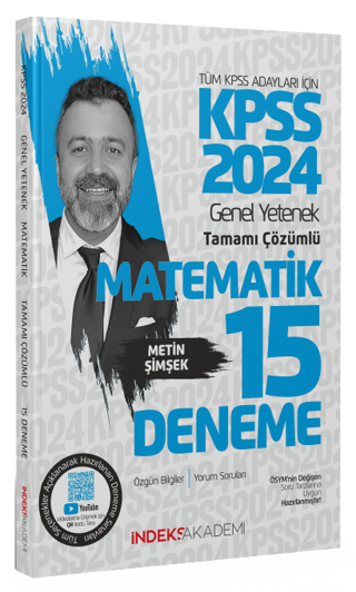2024 KPSS Matematik 15 Deneme Çözümlü - Metin Şimşek - İndeks Akademi