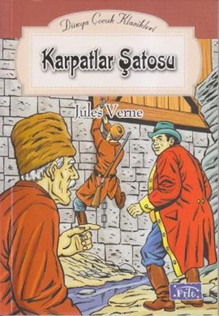 Karpatlar Şatosu - Jules Verne - Parıltı Yayınları