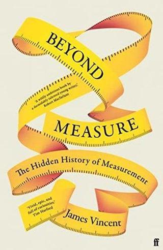 Beyond Measure - James Vincent - Faber and Faber Paperback