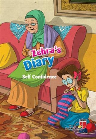 Zehras Diary - Self Confidence - Neriman Karatekin - Edam Yayınevi
