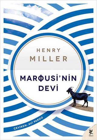 Marousi'nin Devi - Henry Miller - Siren Yayınları