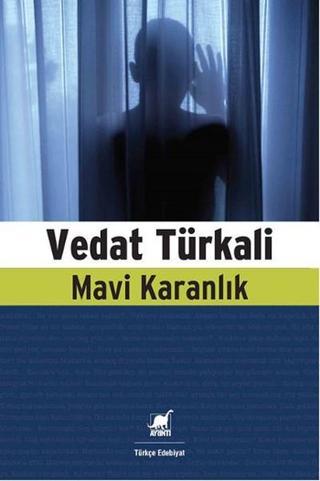 Mavi Karanlık - Vedat Türkali - Ayrıntı Yayınları